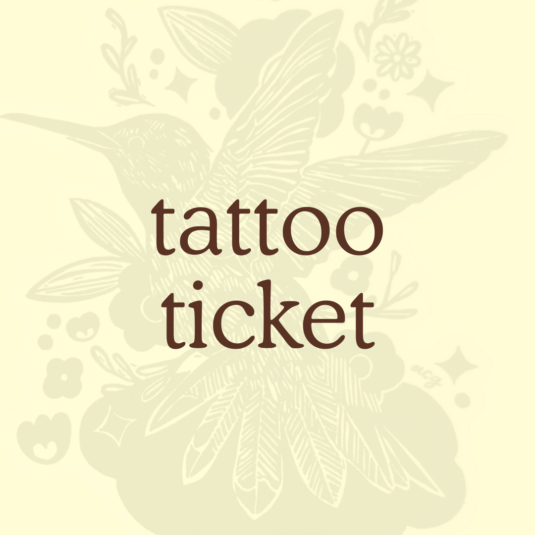 Tattoo Ticket